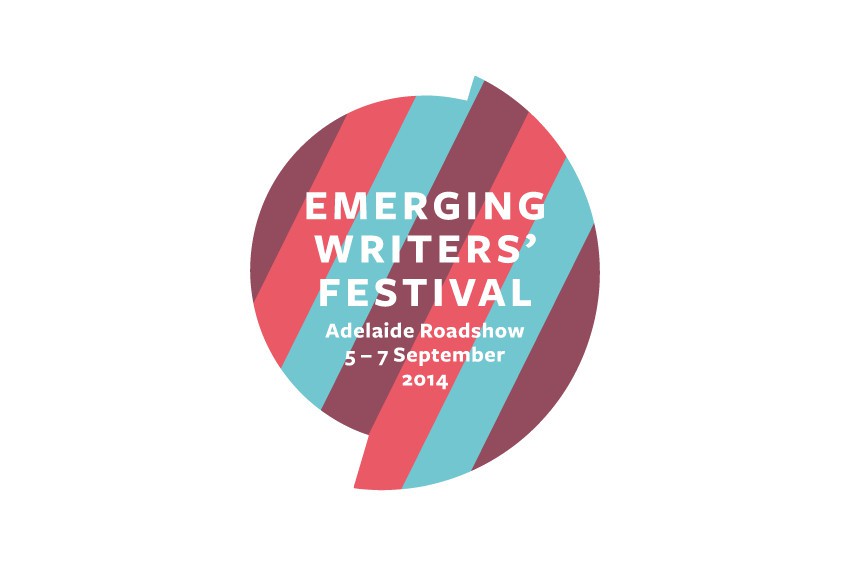 Emerging Writers’ Festival 2014 Adelaide program