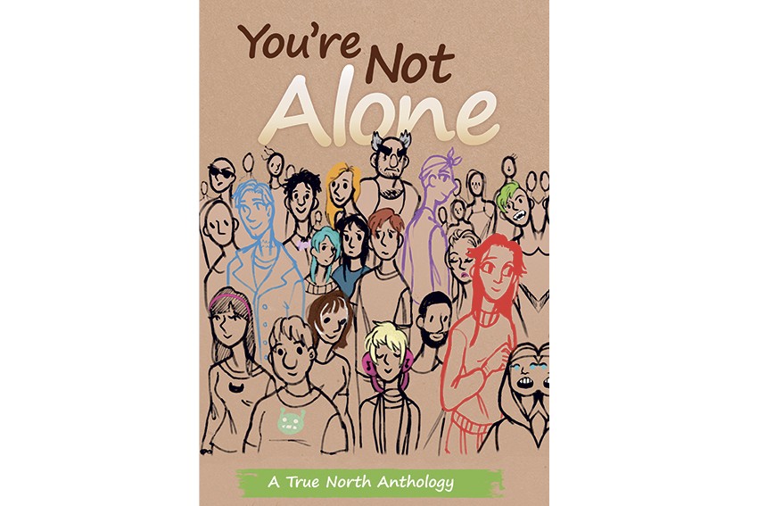 True North’s You’re Not Alone