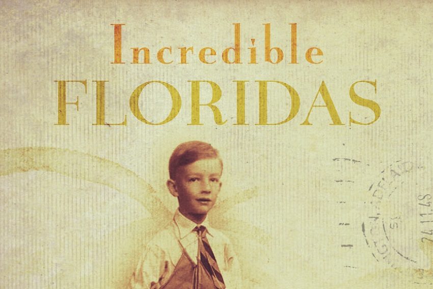 Book Extract: Incredible Floridas