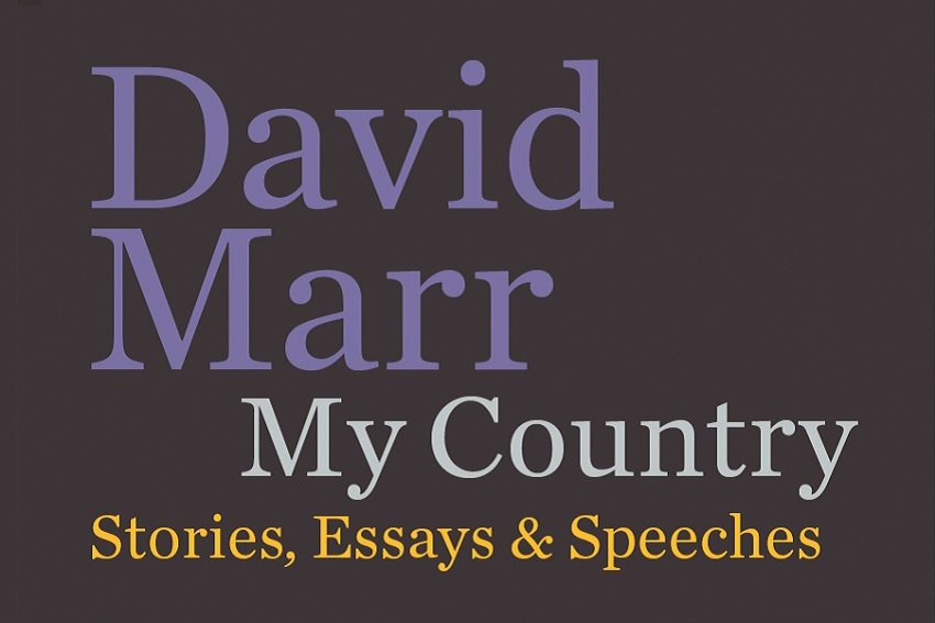 Book Review: David Marr's My Country