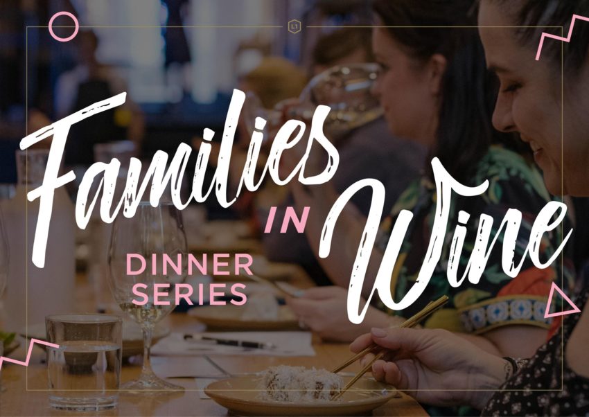 Families in Wine Dinner Series