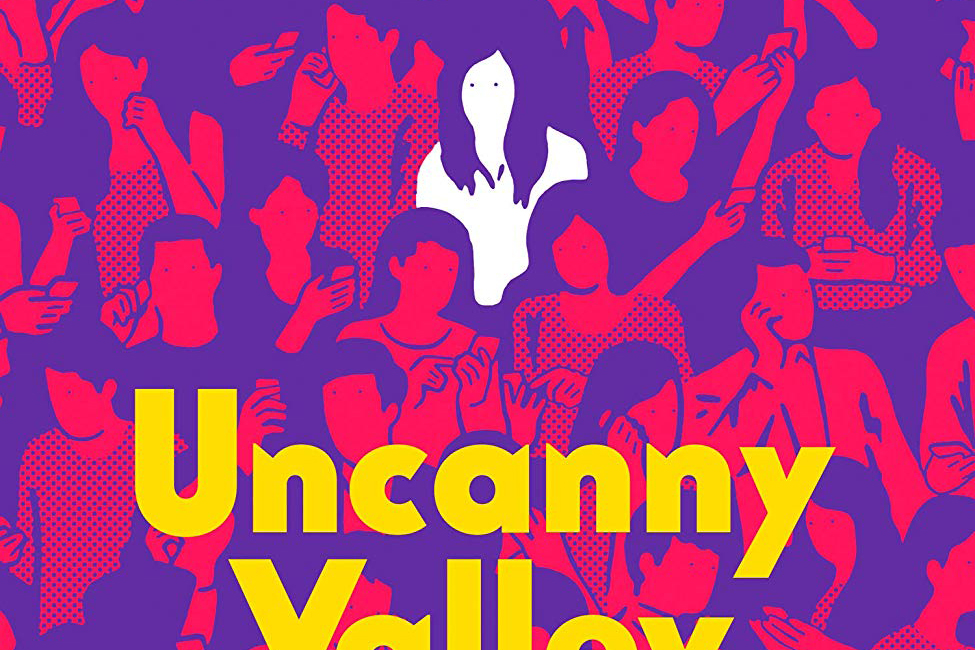 uncanny valley a memoir review uncanny valley a memoir review
