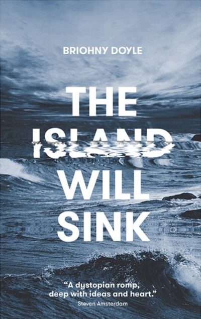 island-will-sink-briohny-doyle-summer-reading-adelaide-review