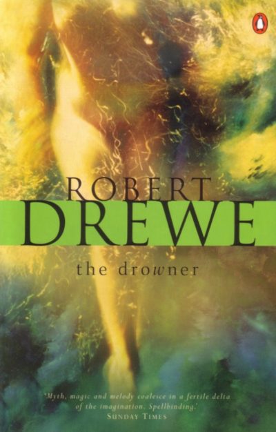the-drowner-robert-drewes-summer-reading-adelaide-review