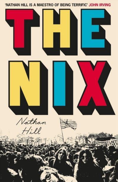 the-nix-nathan-hill-book-adelaide-review