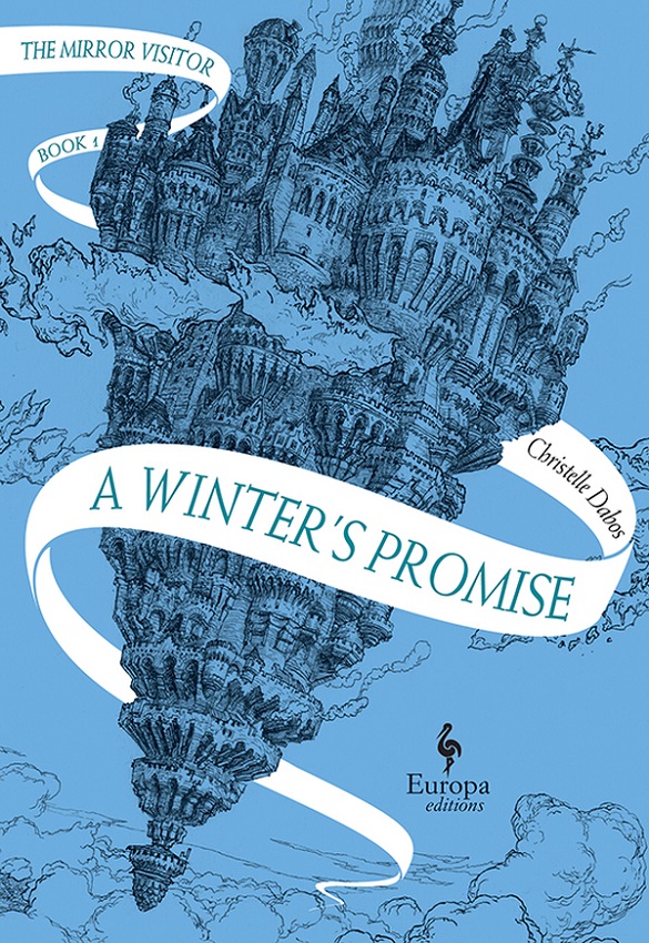 Christelle Dabos' A Winter's Promise (Europa)